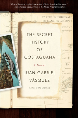 Cover for The Secret History of Costaguana