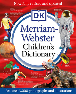 Merriam-Webster Children's Dictionary, New Edition: Features 3,000 Photographs and Illustrations Cover Image