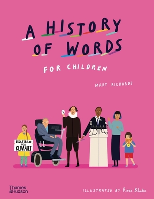 A History of Words for Children (A History of…Series #1)