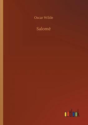 Salomé By Oscar Wilde Cover Image