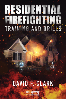 Residential Firefighting: Training and Drills Cover Image