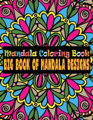 100 Mandalas Coloring Book Adults: 100 Mandalas Designs for Adults  (Paperback)