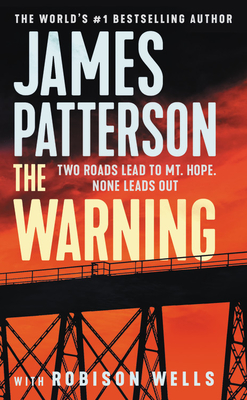 The Warning By James Patterson, Robison Wells (With) Cover Image