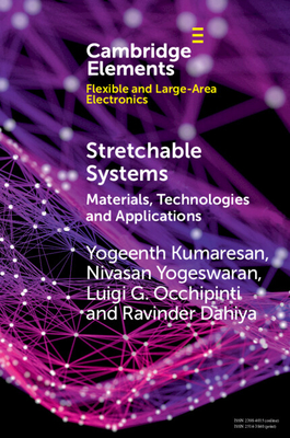 Stretchable Systems: Materials, Technologies and Applications Cover Image