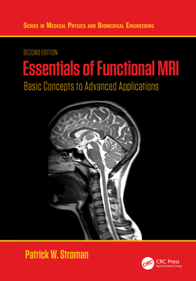 Essentials of Functional MRI: Basic Concepts to Advanced
