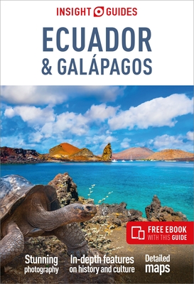 Insight Guides Ecuador & Galápagos: Travel Guide with Free eBook By Insight Guides Cover Image