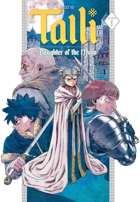 Talli, Daughter of the Moon Vol. 1 By Sourya Cover Image