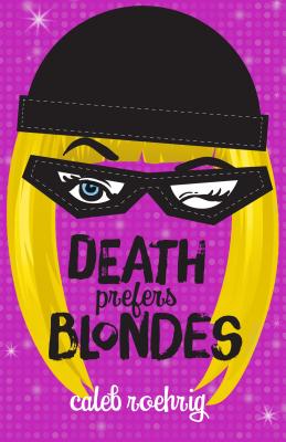 Cover for Death Prefers Blondes