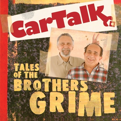 Car Talk: Tales of the Brothers Grime Cover Image