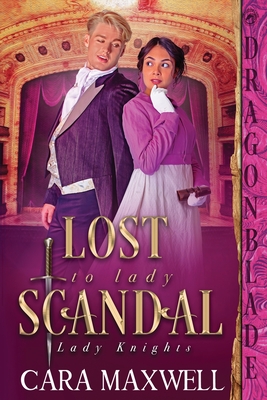 Lost to Lady Scandal (Lady Knights #2)