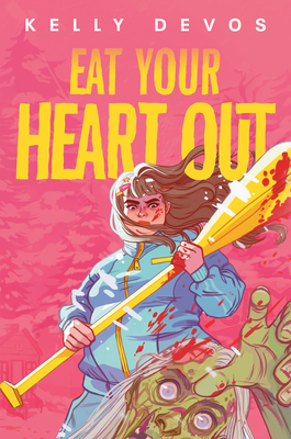 Cover for Eat Your Heart Out