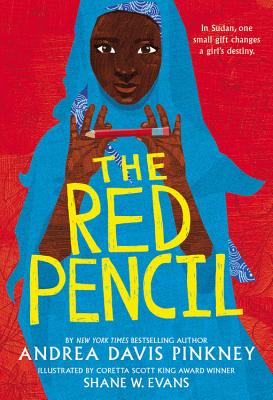 The Red Pencil By Andrea Davis Pinkney, Shane W. Evans (Illustrator) Cover Image