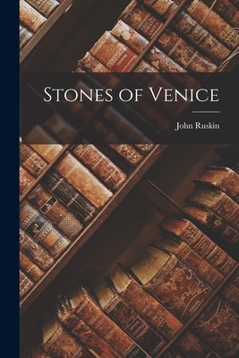 Stones of Venice Cover Image