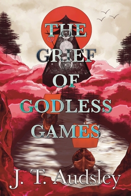The Grief Of Godless Games Cover Image