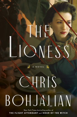 cover of The Lioness by Chris Bohjalian.