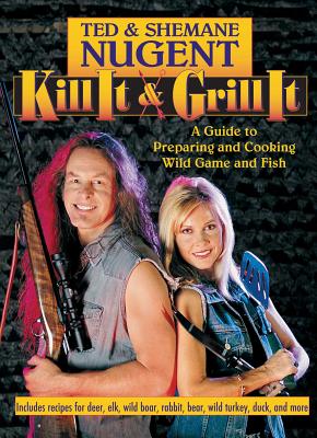 Cover for Kill It & Grill It