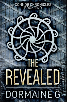 The Revealed: Premium Hardcover Edition By Dormaine G Cover Image