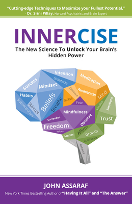 Innercise: The New Science to Unlock Your Brain's Hidden Power Cover Image