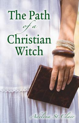 The Path of a Christian Witch Cover Image