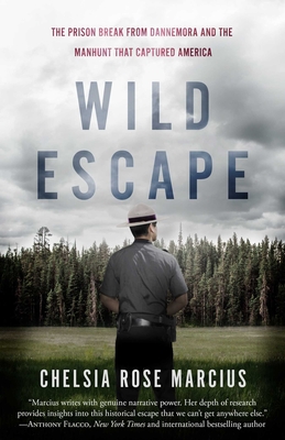 Wild Escape: The Prison Break from Dannemora and the Manhunt That Captured America Cover Image