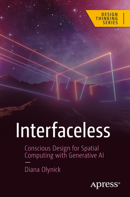 Interfaceless: Conscious Design for Spatial Computing with Generative AI Cover Image