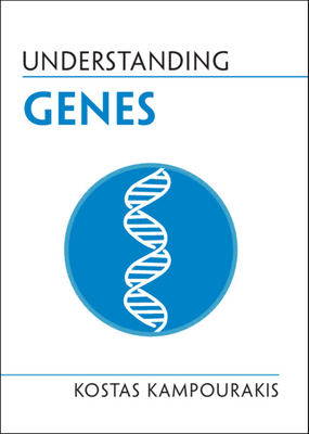 Understanding Genes By Kostas Kampourakis Cover Image