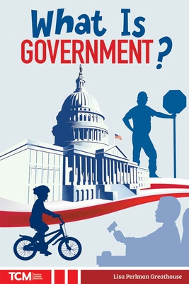 What Is Government? (Knowledge Builders: Social Studies Readers ...