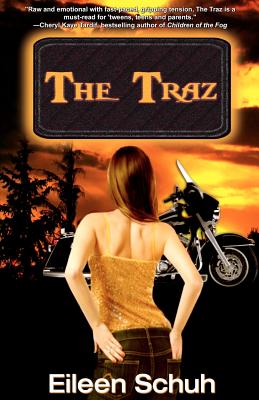 The Traz: Book 1 of the BackTracker Series By Eileen Schuh Cover Image