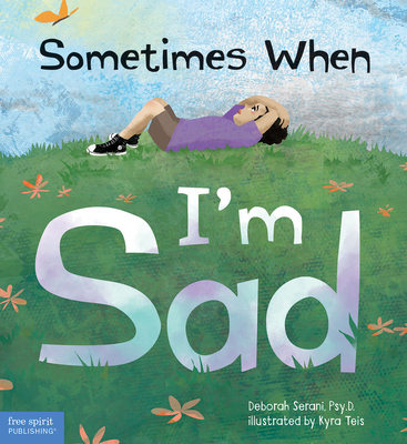 Cover for Sometimes When I’m Sad
