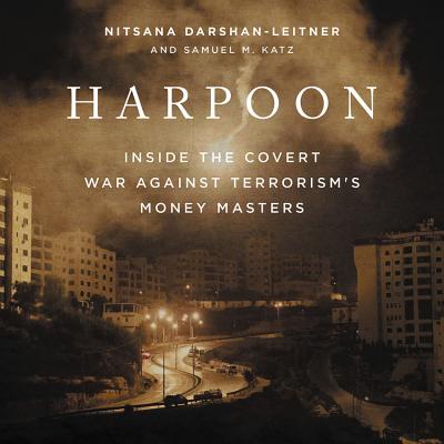 Harpoon Lib/E: Inside the Covert War Against Terrorism's Money Masters Cover Image