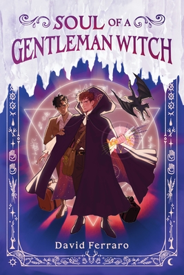 Soul of a Gentleman Witch By David Ferraro Cover Image