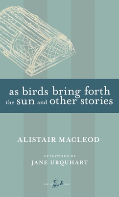 As Birds Bring Forth the Sun and Other Stories Cover