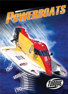 Powerboats (World's Fastest) By Denny Von Finn Cover Image