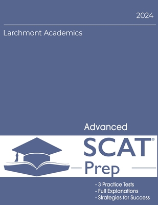 SCAT Advanced 2024 Edition: Three Practice Tests Cover Image