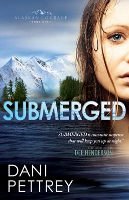 Submerged (Alaskan Courage #1) Cover Image