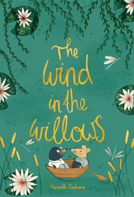 The Wind in the Willows (Wordsworth Collector's Editions)