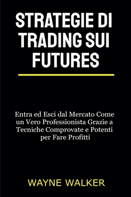 Strategie di Trading sui Futures Cover Image