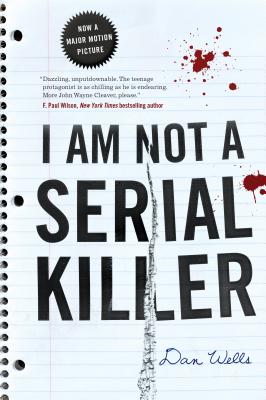 Cover for I Am Not A Serial Killer (John Cleaver #1)