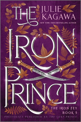 The Iron Prince Special Edition (Iron Fey #5) Cover Image