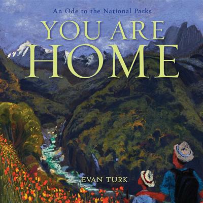You Are Home: An Ode to the National Parks Cover Image