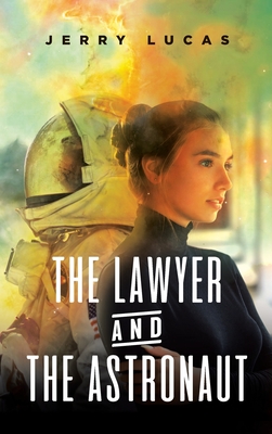 The Lawyer and the Astronaut Cover Image