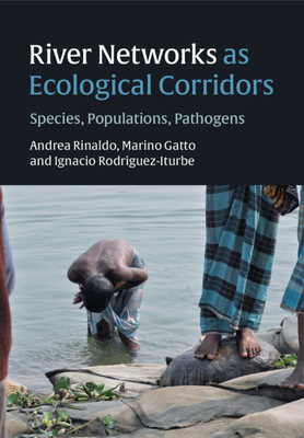 River Networks as Ecological Corridors: Species, Populations, Pathogens Cover Image