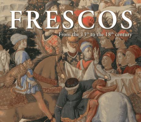 Frescos: From the 13th to the 18th Century Cover Image