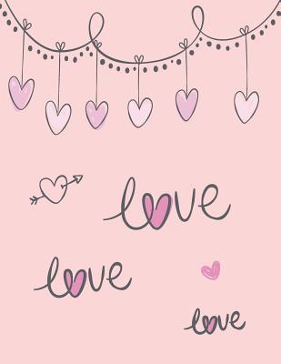 love love love: All of you on pink cover and Dot Graph Line Sketch pages, Extra large (8.5 x 11) inches, 110 pages, White paper, Sketc By Dim Ple Cover Image