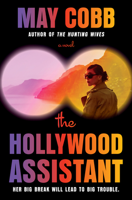 The Hollywood Assistant By May Cobb Cover Image