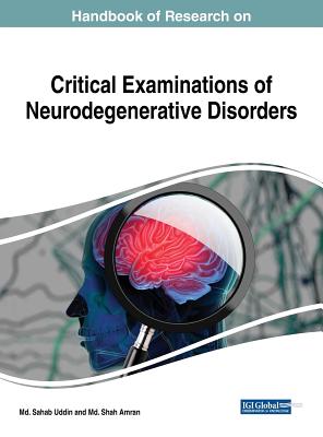 Handbook of Research on Critical Examinations of Neurodegenerative Disorders Cover Image