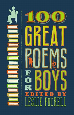 100 Great Poems for Boys Cover Image