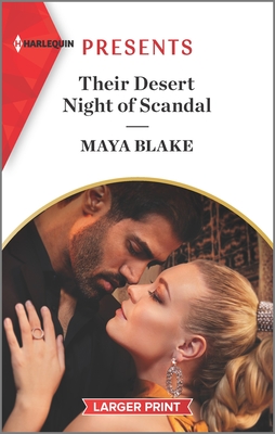 Their Desert Night of Scandal By Maya Blake Cover Image