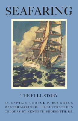 Seafaring - The Full Story (Paperback) | McNally Jackson Books