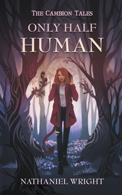 Only Half Human (The Cambion Tales #1)